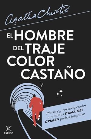 EL HOMBRE DEL TRAJE COLOR CASTAÑO | 9788467072143 | CHRISTIE,AGATHA | Libreria Geli - Librería Online de Girona - Comprar libros en catalán y castellano