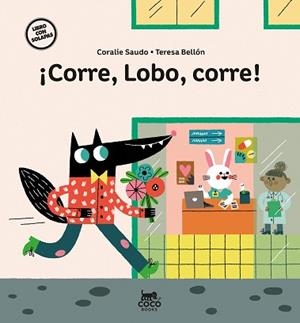 CORRE,LOBO,CORRE! | 9788412557152 | SAUDO,CORALIE | Llibreria Geli - Llibreria Online de Girona - Comprar llibres en català i castellà