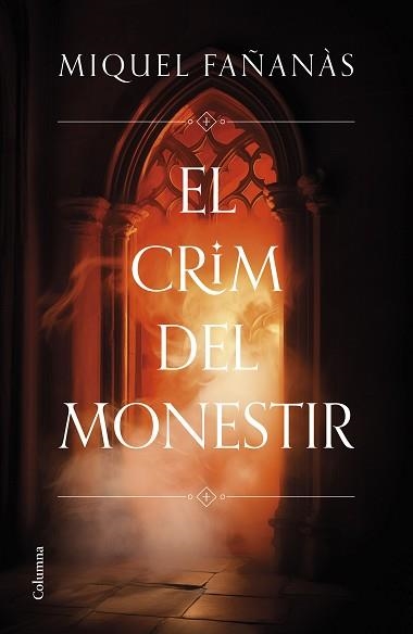 EL CRIM DEL MONESTIR | 9788466431484 | FAÑANÀS SERRALLONGA,MIQUEL | Libreria Geli - Librería Online de Girona - Comprar libros en catalán y castellano