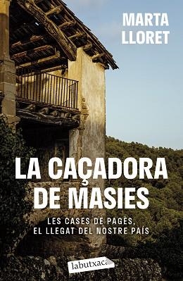 LA CAÇADORA DE MASIES | 9788419971036 | LLORET,MARTA | Libreria Geli - Librería Online de Girona - Comprar libros en catalán y castellano