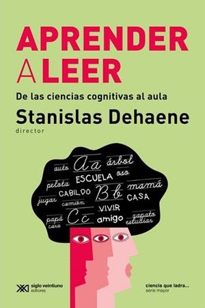 APRENDER A LEER  | 9788432320842 | DEHAENA,STANISLAS | Llibreria Geli - Llibreria Online de Girona - Comprar llibres en català i castellà