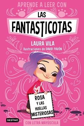 LAS FANTASTICOTAS-7.ROSA Y LAS HUELLAS MISTERIOSAS | 9788408276975 | VILA, LAURA | Llibreria Geli - Llibreria Online de Girona - Comprar llibres en català i castellà