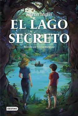 EL LAGO SECRETO | 9788408274735 | INGLIS,KAREN | Libreria Geli - Librería Online de Girona - Comprar libros en catalán y castellano