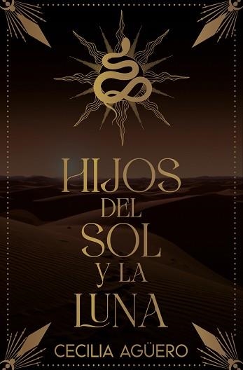 HIJOS DEL SOL Y LA LUNA | 9788419939340 | AGÜERO,CECILIA | Libreria Geli - Librería Online de Girona - Comprar libros en catalán y castellano