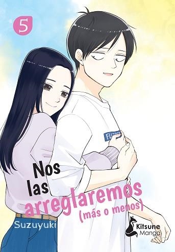 NOS LAS ARREGLAREMOS (MÁS O MENOS)-5 | 9788418524783 | SUZUYUKI | Libreria Geli - Librería Online de Girona - Comprar libros en catalán y castellano