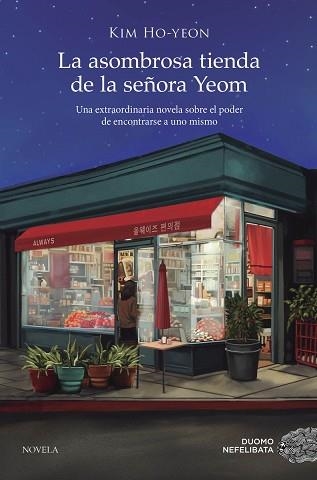LA ASOMBROSA TIENDA DE LA SEÃ‘ORA YEOM | 9788419834027 | HO-YEON,KIM | Libreria Geli - Librería Online de Girona - Comprar libros en catalán y castellano