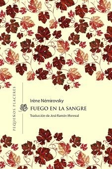FUEGO EN LA SANGRE | 9788412535372 | NÉMIROVSKY,IRÈNE | Libreria Geli - Librería Online de Girona - Comprar libros en catalán y castellano