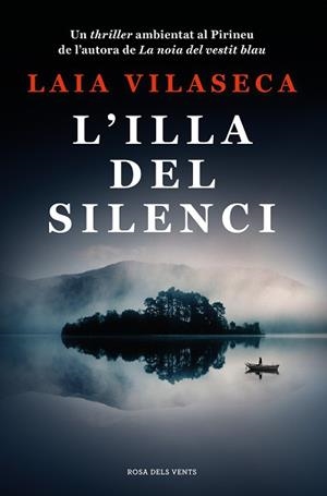 L’ILLA DEL SILENCI | 9788419259660 | VILASECA,LAIA | Llibreria Geli - Llibreria Online de Girona - Comprar llibres en català i castellà