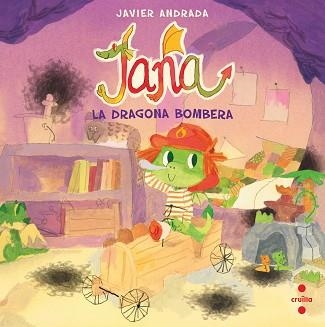 JANA,LA DRAGONA BOMBERA | 9788466156899 | ANDRADA GUERRERO, JAVIER | Libreria Geli - Librería Online de Girona - Comprar libros en catalán y castellano