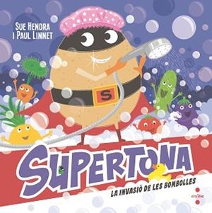 SUPERTONA-7.LA INVASIÓ DE LES BOMBOLLES | 9788466157179 | HENDRA, SUE/LINNET, PAUL | Libreria Geli - Librería Online de Girona - Comprar libros en catalán y castellano