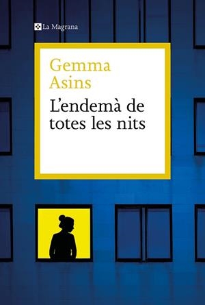 L'ENDEMÀ DE TOTES LES NITS | 9788410009011 | ASINS,GEMMA | Llibreria Geli - Llibreria Online de Girona - Comprar llibres en català i castellà