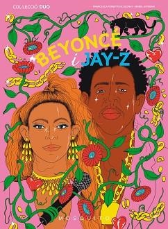 BEYONCÉ I JAY-Z | 9788419095497 | FERRETTI DE BLONAY,FRANCESCA | Llibreria Geli - Llibreria Online de Girona - Comprar llibres en català i castellà