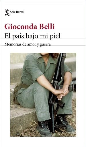 EL PAÍS BAJO MI PIEL (EDICIÓN ACTUALIZADA) | 9788432242885 | BELLI,GIOCONDA | Libreria Geli - Librería Online de Girona - Comprar libros en catalán y castellano