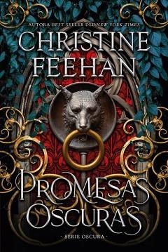 PROMESAS OSCURAS | 9788419131492 | FEEHAN,CHRISTINE | Llibreria Geli - Llibreria Online de Girona - Comprar llibres en català i castellà