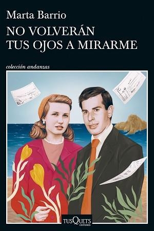 NO VOLVERÁN TUS OJOS A MIRARME | 9788411073974 | BARRIO,MARTA | Libreria Geli - Librería Online de Girona - Comprar libros en catalán y castellano