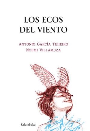 LOS ECOS DEL VIENTO | 9788413432823 | GARCÍA TEIJEIRO,ANTONIO | Llibreria Geli - Llibreria Online de Girona - Comprar llibres en català i castellà