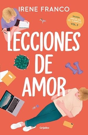 LECCIONES DE AMOR (AMOR EN EL CAMPUS 3) | 9788425366802 | FRANCO, IRENE | Llibreria Geli - Llibreria Online de Girona - Comprar llibres en català i castellà