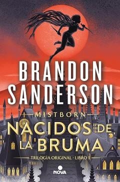 NACIDOS DE LA BRUMA (TRILOGÍA ORIGINAL MISTBORN 1) | 9788419260246 | SANDERSON, BRANDON | Libreria Geli - Librería Online de Girona - Comprar libros en catalán y castellano