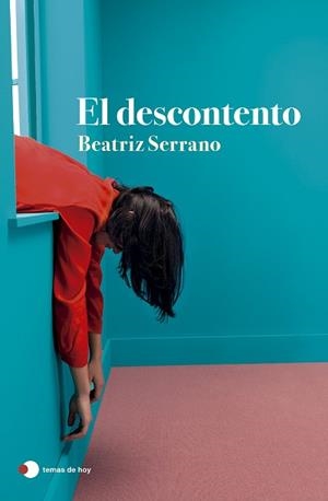 EL DESCONTENTO | 9788499989860 | SERRANO, BEATRIZ | Llibreria Geli - Llibreria Online de Girona - Comprar llibres en català i castellà