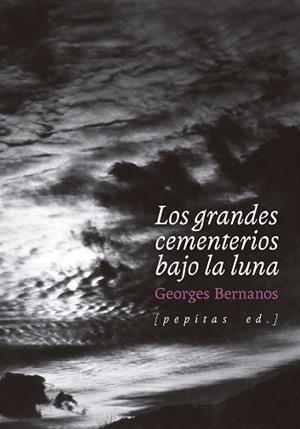 LOS GRANDES CEMENTERIOS BAJO LA LUNA | 9788418998645 | BERNANOS, GEORGES | Llibreria Geli - Llibreria Online de Girona - Comprar llibres en català i castellà