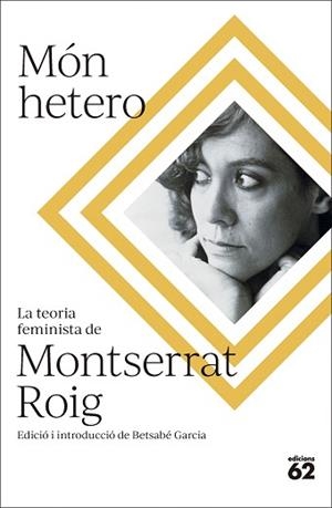 MÓN HETERO | 9788429781724 | ROIG FRANSITORRA, MONTSERRAT | Libreria Geli - Librería Online de Girona - Comprar libros en catalán y castellano