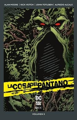 LA COSA DEL PANTANO VOL. 5 DE 6 (DC POCKET) | 9788410108288 | MOORE, ALAN/RUIZ CARRERAS, GUILLERMO | Libreria Geli - Librería Online de Girona - Comprar libros en catalán y castellano