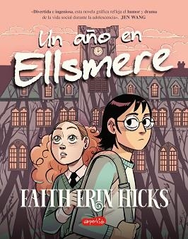 UN AÑO EN ELLSMERE | 9788419802071 | HICKS, FAITH ERIN | Llibreria Geli - Llibreria Online de Girona - Comprar llibres en català i castellà
