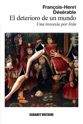 EL DETERIORO DE UN MUNDO | 9788419047441 | DÉSÉRABLE, FRANÇOIS-HENRI | Libreria Geli - Librería Online de Girona - Comprar libros en catalán y castellano