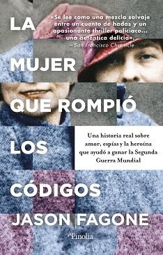 LA MUJER QUE ROMPIÓ LOS CÓDIGOS | 9788419878182 | FAGONE,JASON | Llibreria Geli - Llibreria Online de Girona - Comprar llibres en català i castellà