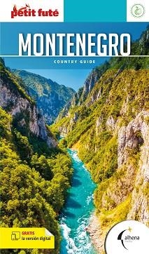 MONTENEGRO(PETIT FUTE.EDICIÓN 2024) | 9788418086472 |   | Libreria Geli - Librería Online de Girona - Comprar libros en catalán y castellano