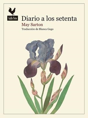 DIARIO A LOS SETENTA | 9788419168429 | SARTON, MAY | Llibreria Geli - Llibreria Online de Girona - Comprar llibres en català i castellà