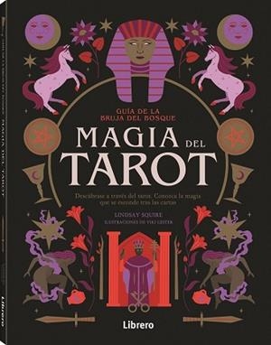 GUIA DE LA BRUJA DEL BOSQUE.MAGIA DEL TAROT | 9788411540483 | SQUIRE, LINDSAY | Libreria Geli - Librería Online de Girona - Comprar libros en catalán y castellano