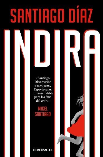 INDIRA (INDIRA RAMOS 3) | 9788466373180 | DÍAZ, SANTIAGO | Libreria Geli - Librería Online de Girona - Comprar libros en catalán y castellano