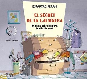 EL SECRET DE LA CALAIXERA | 9788419522214 | PERAN, ESPARTAC | Libreria Geli - Librería Online de Girona - Comprar libros en catalán y castellano