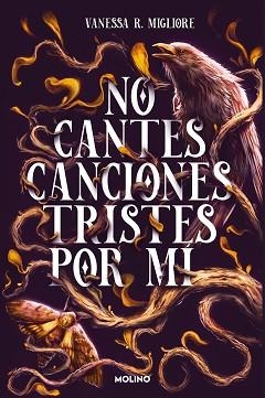NO CANTES CANCIONES TRISTES POR MÍ | 9788427240476 | MIGLIORE, VANESSA R. | Libreria Geli - Librería Online de Girona - Comprar libros en catalán y castellano