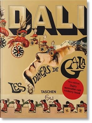 DALÍ.LES DÎNERS DE GALA (EDICIÓN EN CASTELLANO) | 9783836595858 | Libreria Geli - Librería Online de Girona - Comprar libros en catalán y castellano