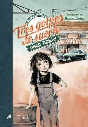 TRES GOLPES DE SUERTE | 9788412535358 | TURNAGE, SHEILA | Llibreria Geli - Llibreria Online de Girona - Comprar llibres en català i castellà
