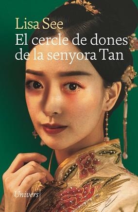 EL CERCLE DE DONES DE LA SENYORA TAN | 9788418887956 | SEE, LISA | Llibreria Geli - Llibreria Online de Girona - Comprar llibres en català i castellà