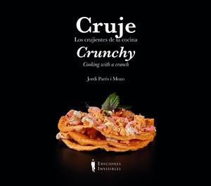 CRUJE / CRUNCHY | 9788412579314 | PARÉS MOZO, JORDI | Libreria Geli - Librería Online de Girona - Comprar libros en catalán y castellano