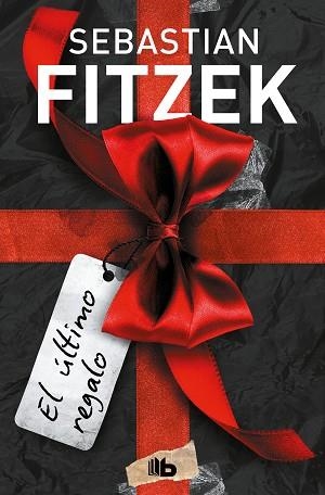 EL ÚLTIMO REGALO | 9788413146355 | FITZEK, SEBASTIAN | Llibreria Geli - Llibreria Online de Girona - Comprar llibres en català i castellà