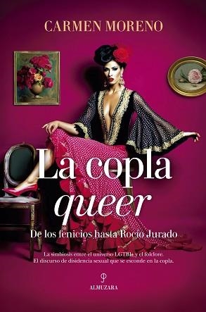 LA COPLA QUEER | 9788410520264 | MORENO,CARMEN | Libreria Geli - Librería Online de Girona - Comprar libros en catalán y castellano