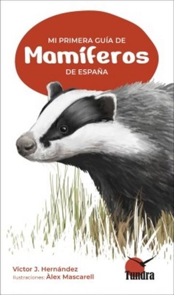 MI PRIMERA GUIA DE MAMIFEROS DE ESPAÑA | 9788419624444 | MASCARELL,ALEX | Llibreria Geli - Llibreria Online de Girona - Comprar llibres en català i castellà