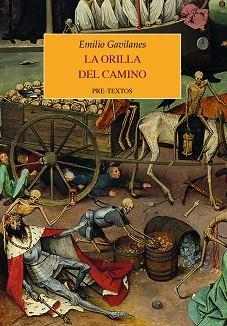 LA ORILLA DEL CAMINO | 9788419633569 | GAVILANES, EMILIO | Llibreria Geli - Llibreria Online de Girona - Comprar llibres en català i castellà