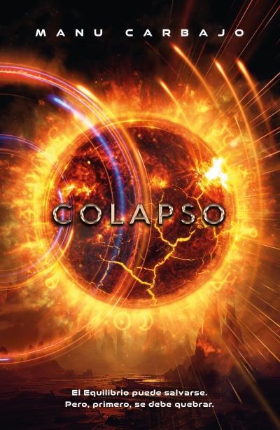 COLAPSO(EQUILIBRIO-2) | 9788419030658 | CARBAJO, MANU | Libreria Geli - Librería Online de Girona - Comprar libros en catalán y castellano