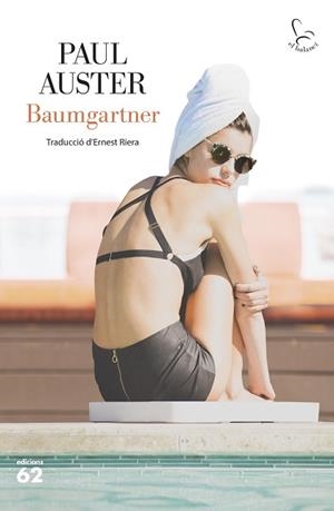 BAUMGARTNER(EDICIÓ EN CATALÀ) | 9788429781762 | AUSTER, PAUL | Libreria Geli - Librería Online de Girona - Comprar libros en catalán y castellano