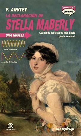 LA DECLARACIÓN DE STELLA MABERLY | 9788412779004 | ANSTEY, F. | Llibreria Geli - Llibreria Online de Girona - Comprar llibres en català i castellà