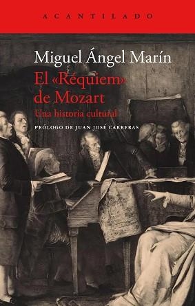EL RÉQUIEM DE MOZART | 9788419036889 | MARÍN, MIGUEL ÁNGEL | Libreria Geli - Librería Online de Girona - Comprar libros en catalán y castellano