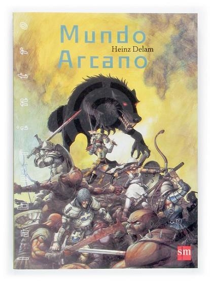 MUNDO ARCANA | 9788434836884 | DELAM,HEINZ | Llibreria Geli - Llibreria Online de Girona - Comprar llibres en català i castellà