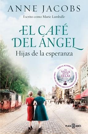 EL CAFÉ DEL ÁNGEL-3.HIJAS DE LA ESPERANZA  | 9788401025488 | JACOBS, ANNE | Libreria Geli - Librería Online de Girona - Comprar libros en catalán y castellano