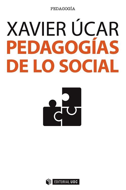 PEDAGOGÍAS DE LO SOCIAL | 9788491161998 | ÚCAR MARTÍNEZ, XAVIER | Libreria Geli - Librería Online de Girona - Comprar libros en catalán y castellano